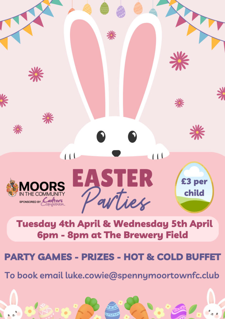 Moors in the Community Easter Parties